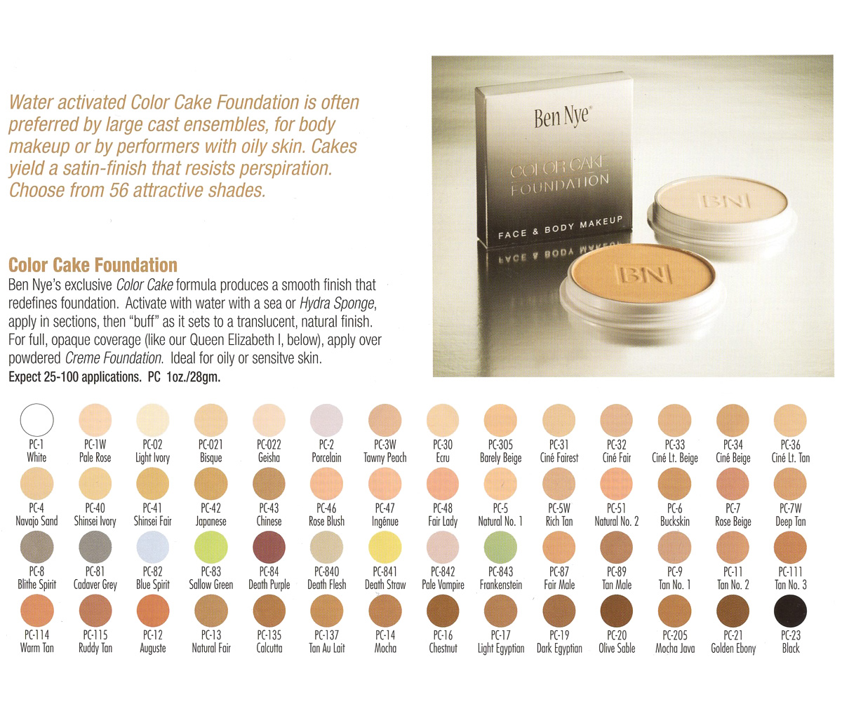 Ben Nye - Color Cake Foundations